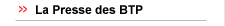 La Presse des BTP
